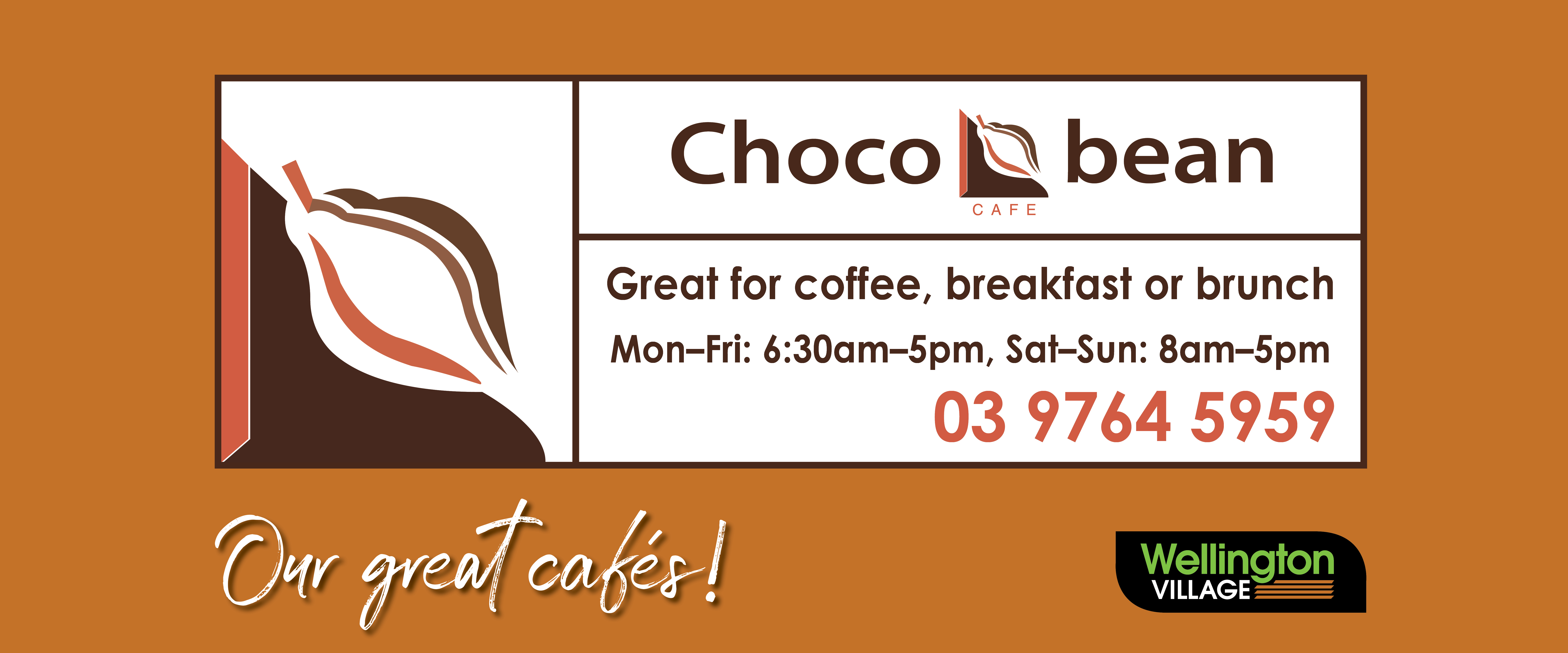 ad for CHoco bean Cafe 03 9764 5959