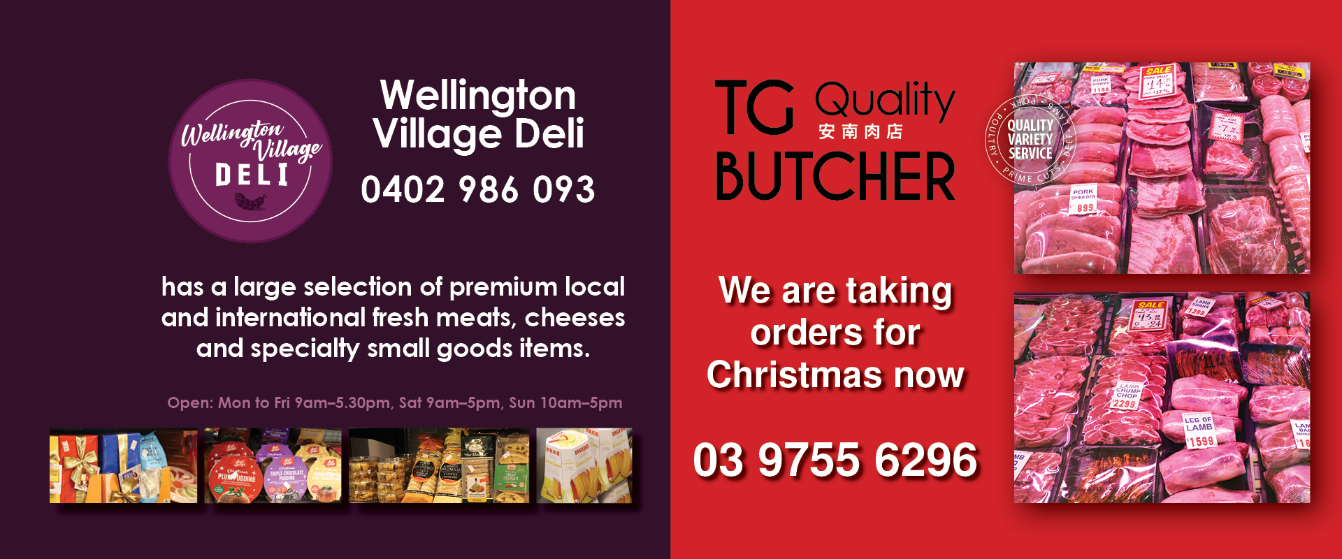 ad for Wellington Village Deli tel 0402 986 093 and TG Quality Butcher tel 03 9755 6296