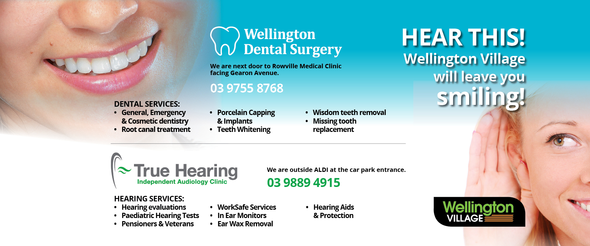 ad for Wellington Dental Surgery 03 9755 8768 and True Hearing 03 9889 4915