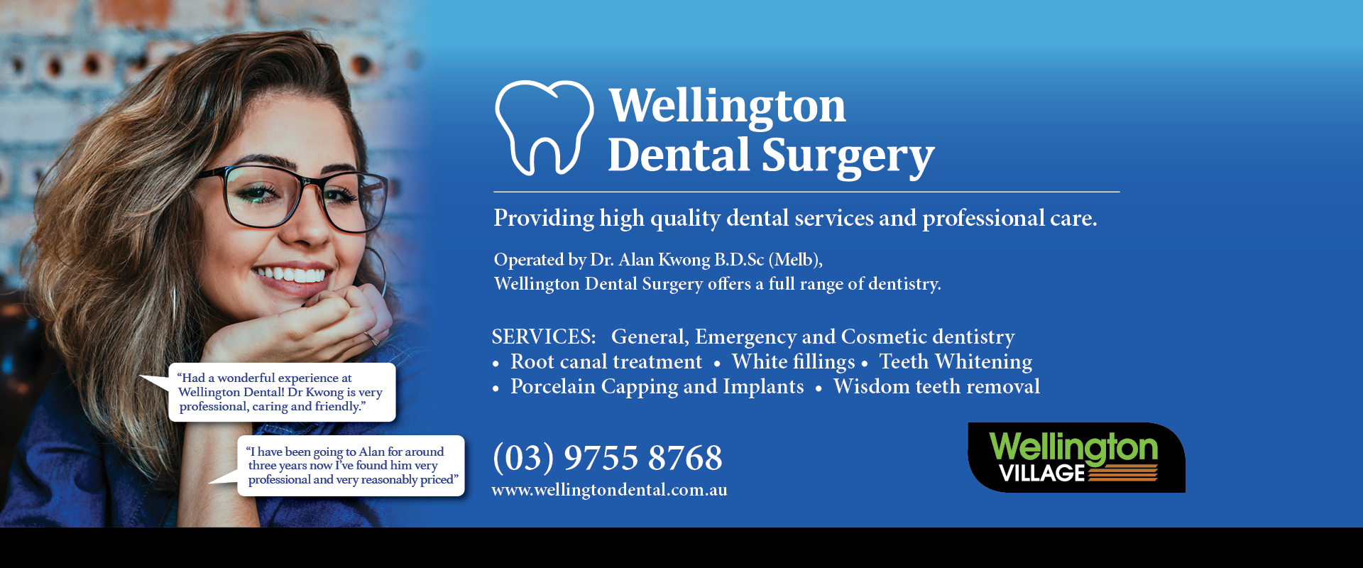 Ad for Wellington Dental Surgery tel:03 97558768