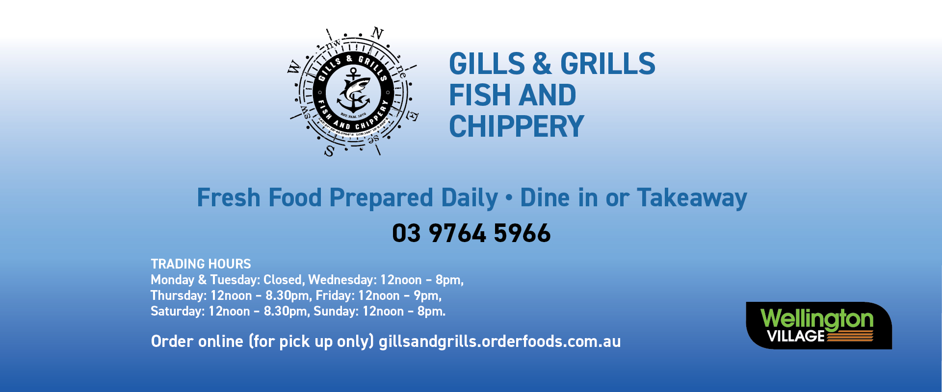 Ad for Gills and Grills Fish and Chippery call 03 9764 5966