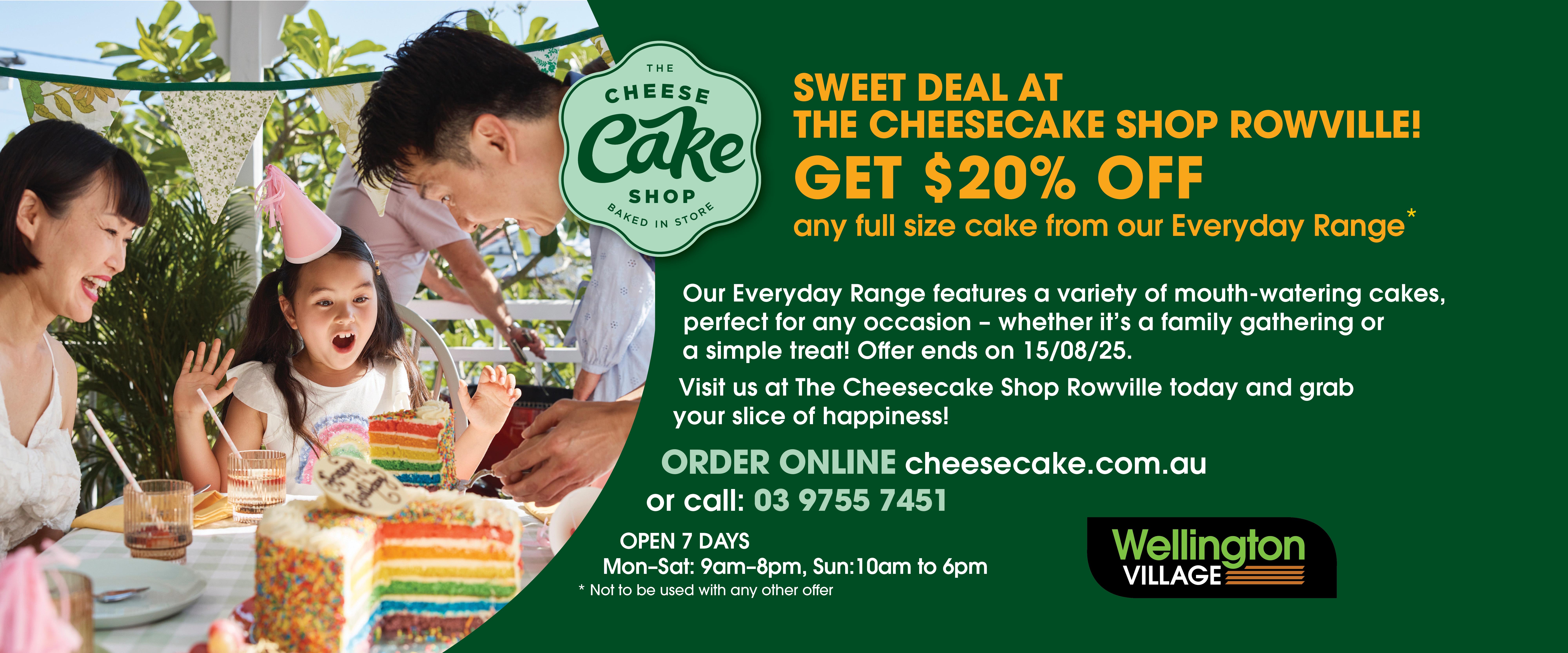 ad for the Cheesecake Shop at Wellington Village tel 9755 7451