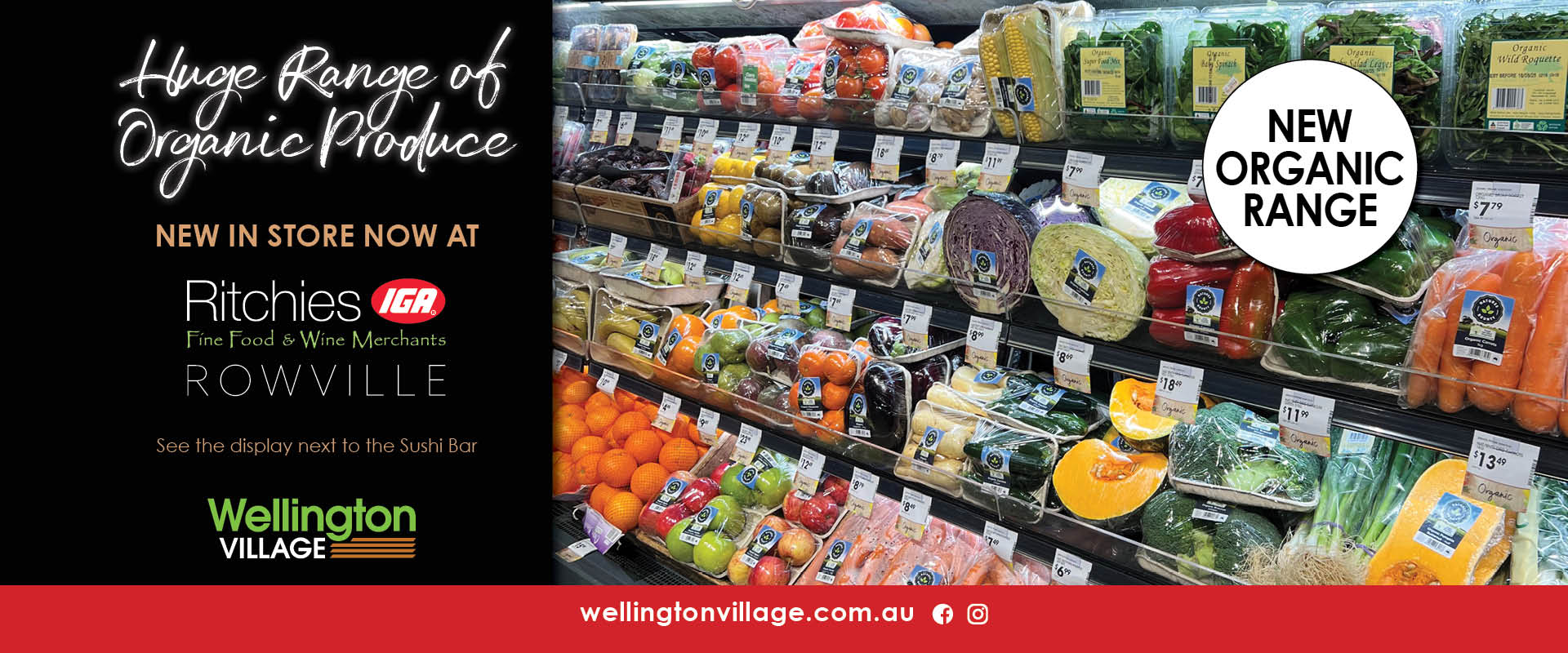 Ad for Ritchies IGA new organics range at Rowvile store