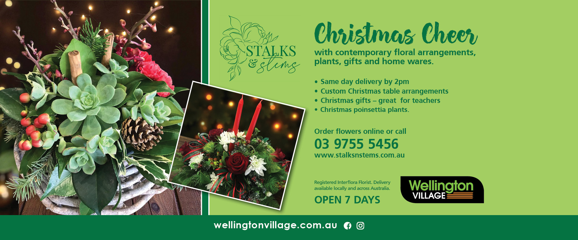 Promo for Stalks and Stems florist at Wellington Village - Custom Christmas table arrangements, gifts and plants available shopping Centre 03 97555456