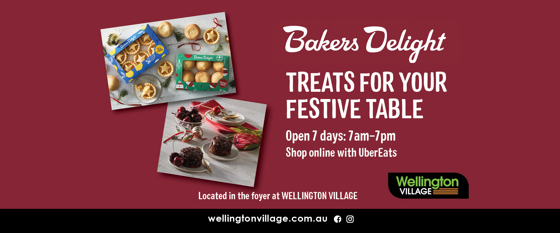 Promo for Bakers Delight atWellington Village treats for your festive table now available