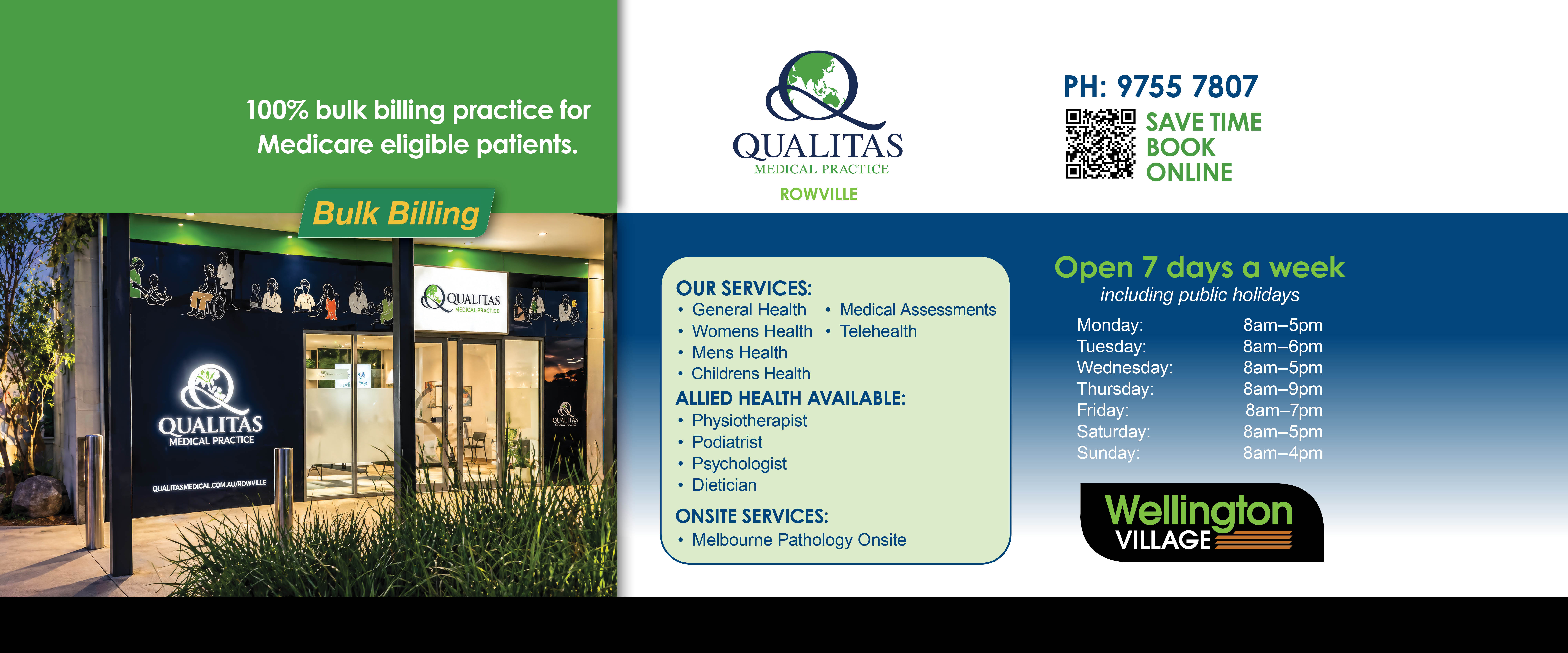 ad for Qualitas medical practice at Welligton Village Shopping Centre tel 97557807