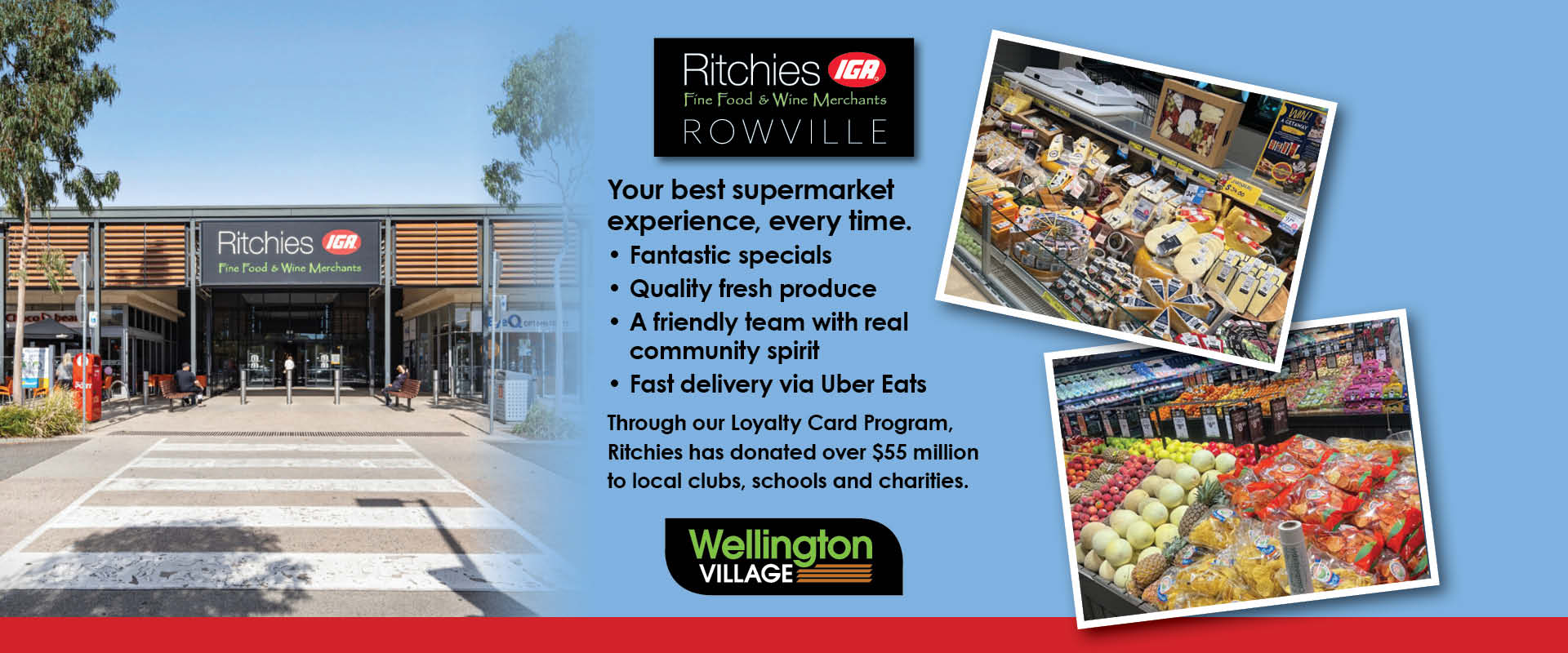 Ad for Ritchies IGA at Wellington Village Shopping Centre _ for your best supermarket experience!